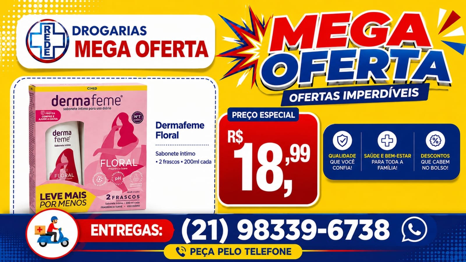 PROMOÇÃO DA SEMANA